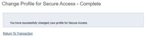 Change Secure Access Profile Success Message