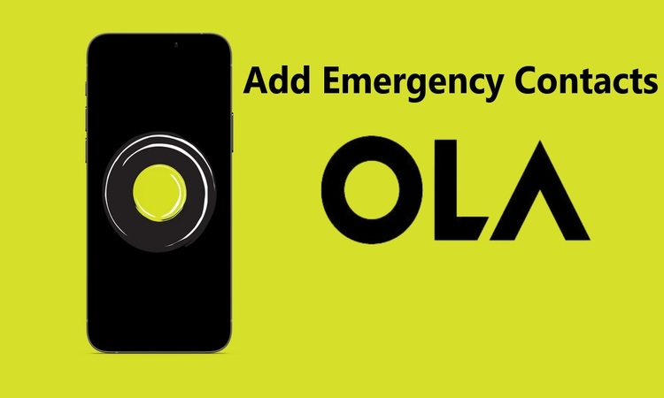 Add Emergency Contacts in Ola