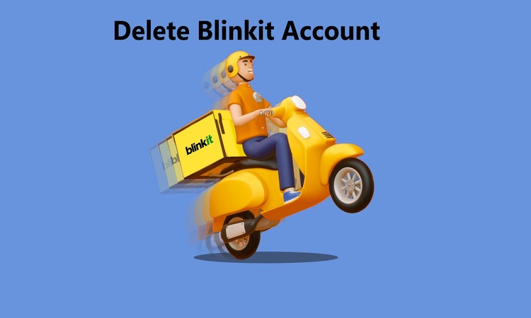 Delete Blinkit Account