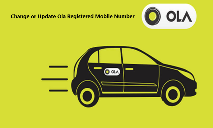 Update Registered Mobile Number in Ola